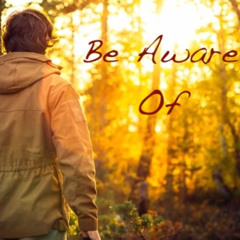 Be Aware Of (B.A.O)