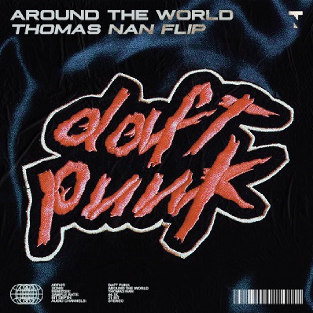 Listen to Daft Punk - Around The World (Thomas Nan Flip) by Thomas