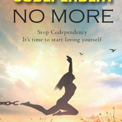 E-book download Codependent no More: Stop Codependency it's time to start