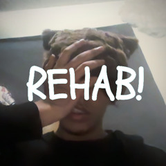REHAB!