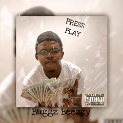 Buggz Beezzy - Press Play