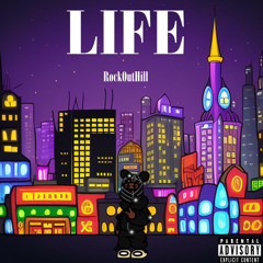 RockOutHill - Life (prod.clvr)