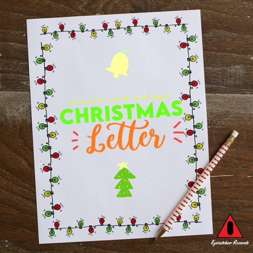 Stream Lance Aaron Luna Tejas Nayak Christmas Letter By Eyecatcher 