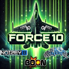 DJ BOON / MC'S NOIZEY B & WONDER (FORCE 10 RECORDS SET)