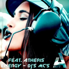 A'Gun & Atheris Energy - Dj's Mc's