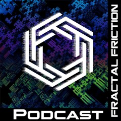 Fractal Friction Podcast