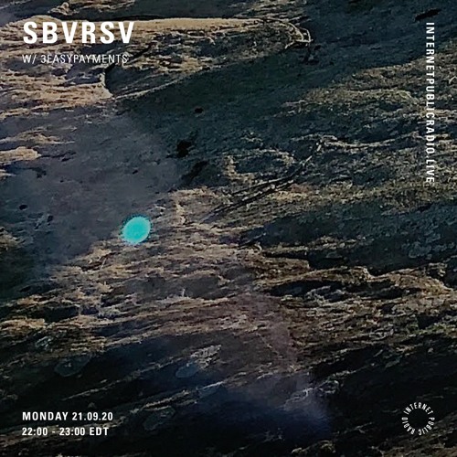 SBVRSV 015 w/ 3easypayments - Internet Public Radio