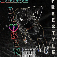 Bla$é - BrokenFreestyle