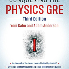 [Free] EPUB 💏 Conquering the Physics GRE by  Yoni Kahn &  Adam Anderson PDF EBOOK EP