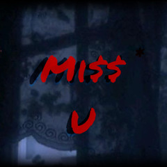 mi$$ u [prodby.neverforever]