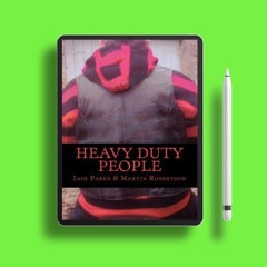 Heavy Duty People by Iain Parke. No Charge [PDF]