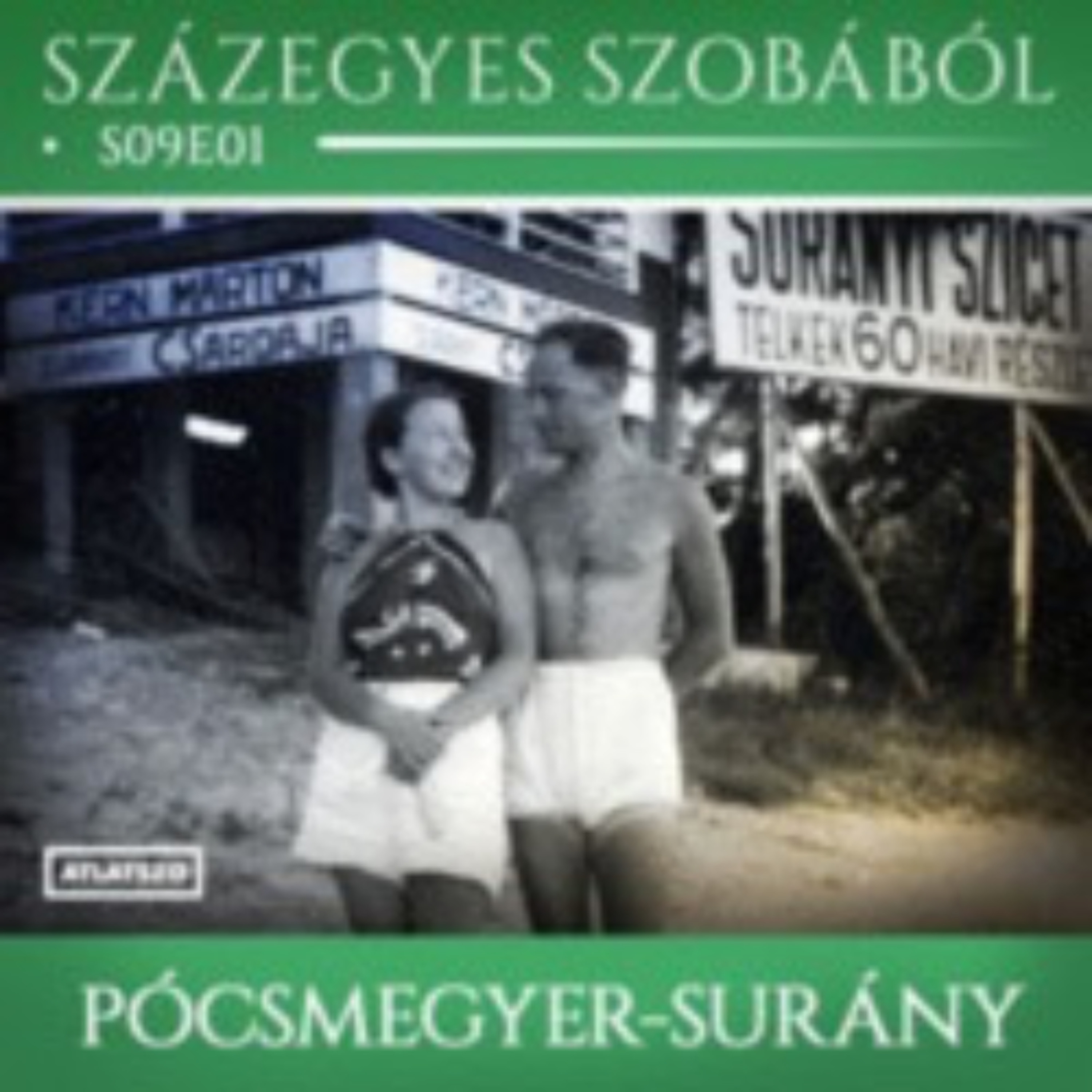 Podcast a százegyes szobából, s09e01 - Helyi adás: Pócsmegyer-Surány