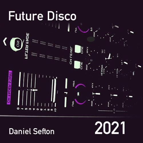 Daniel Sefton - Future Disco