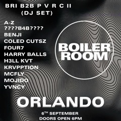 BOILER ROOM ORLANDO 2025 - BRI B2B P V R C II