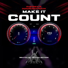 MAKE IT COUNT feat gogorundatback
