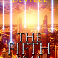 [Download] EPUB 📚 The Fifth Seal (The Apocalypse Prophecies Book 5) by  Sean Deville