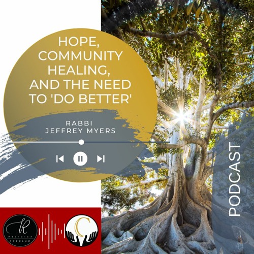 Stream Rabbi Jeffrey Myers Hope and Community Healing at Tree of