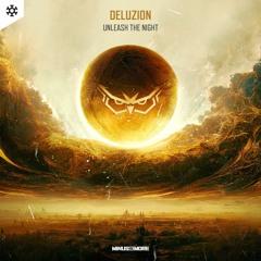Deluzion - Unleash The Night