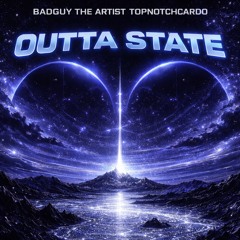 out of state (feat. TopnotchCardo)