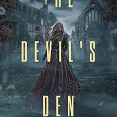 [Access] PDF 📘 The Devil's Den: A Nicole Rayburn Historical Mystery Book 2 (Nicole R
