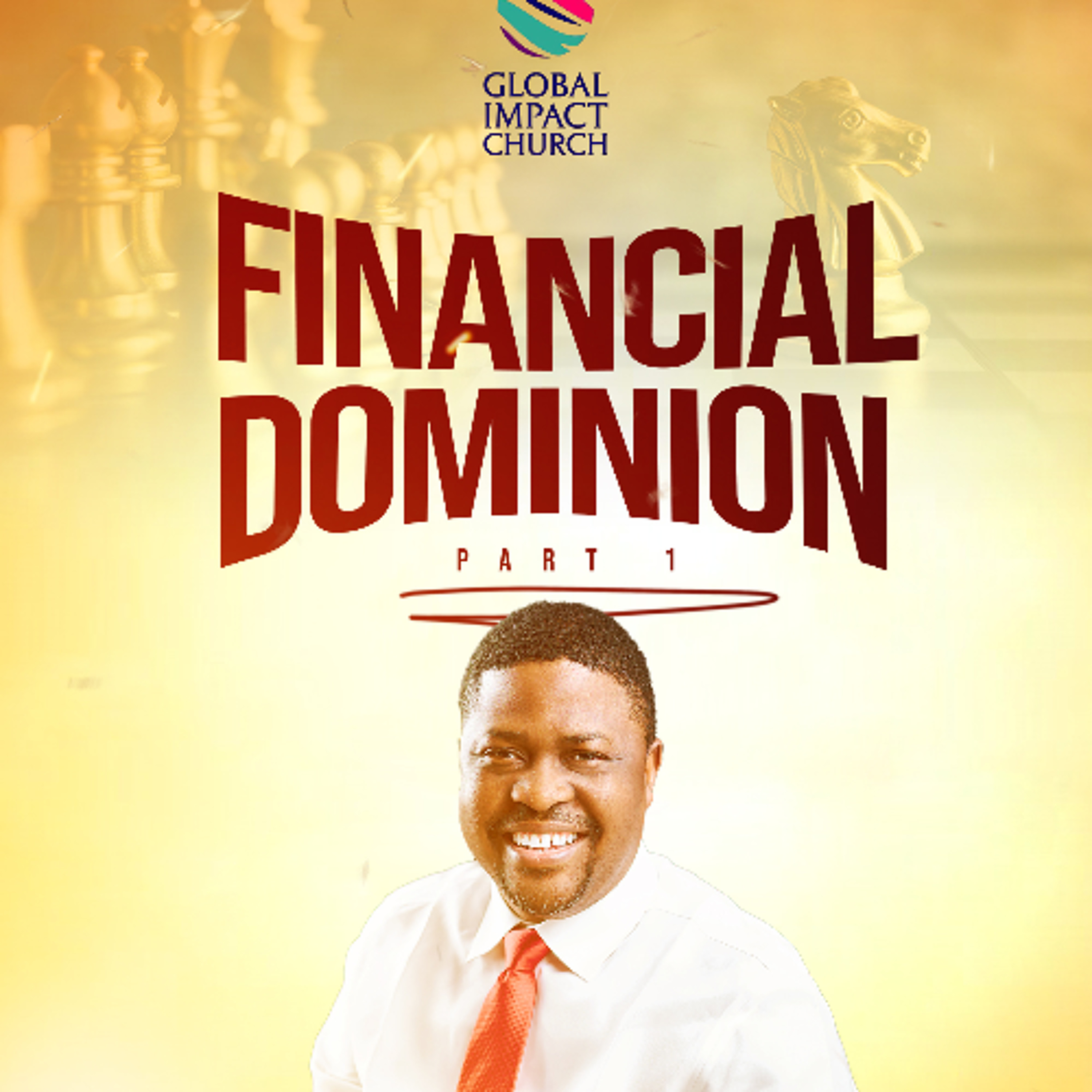 Financial Dominion. Pastor Yemi Davids