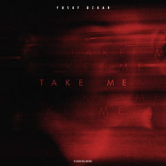 Take Me