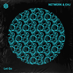 NETWERK, EHJ - Let Go