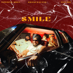 Smile - Inderpal Moga - Chani Nattan - Mad Mix