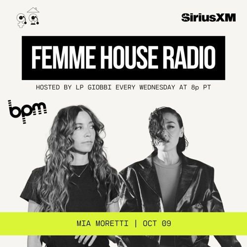 LP Giobbi presents Femme House Radio: Episode 172 - Mia Moretti