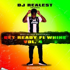 Get Ready Fi Whine (Vol. 4) Feat. Popcaan, Shensea, Vybz Karter, Koffee, Charly Black.