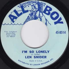 Len Snider - I'm So Lonely (1964)