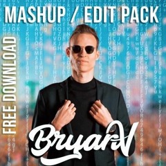 Bryan V - Mashup & Edit Pack 2020