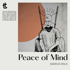 Marius Wilk - Peace of Mind