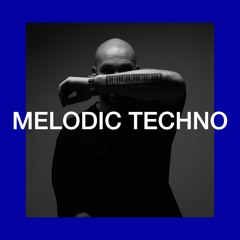 Avant Melodic Techno Mix 2022