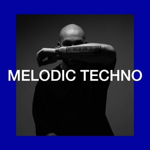 Avant Melodic Techno Mix
