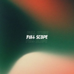 FULL SCOPE