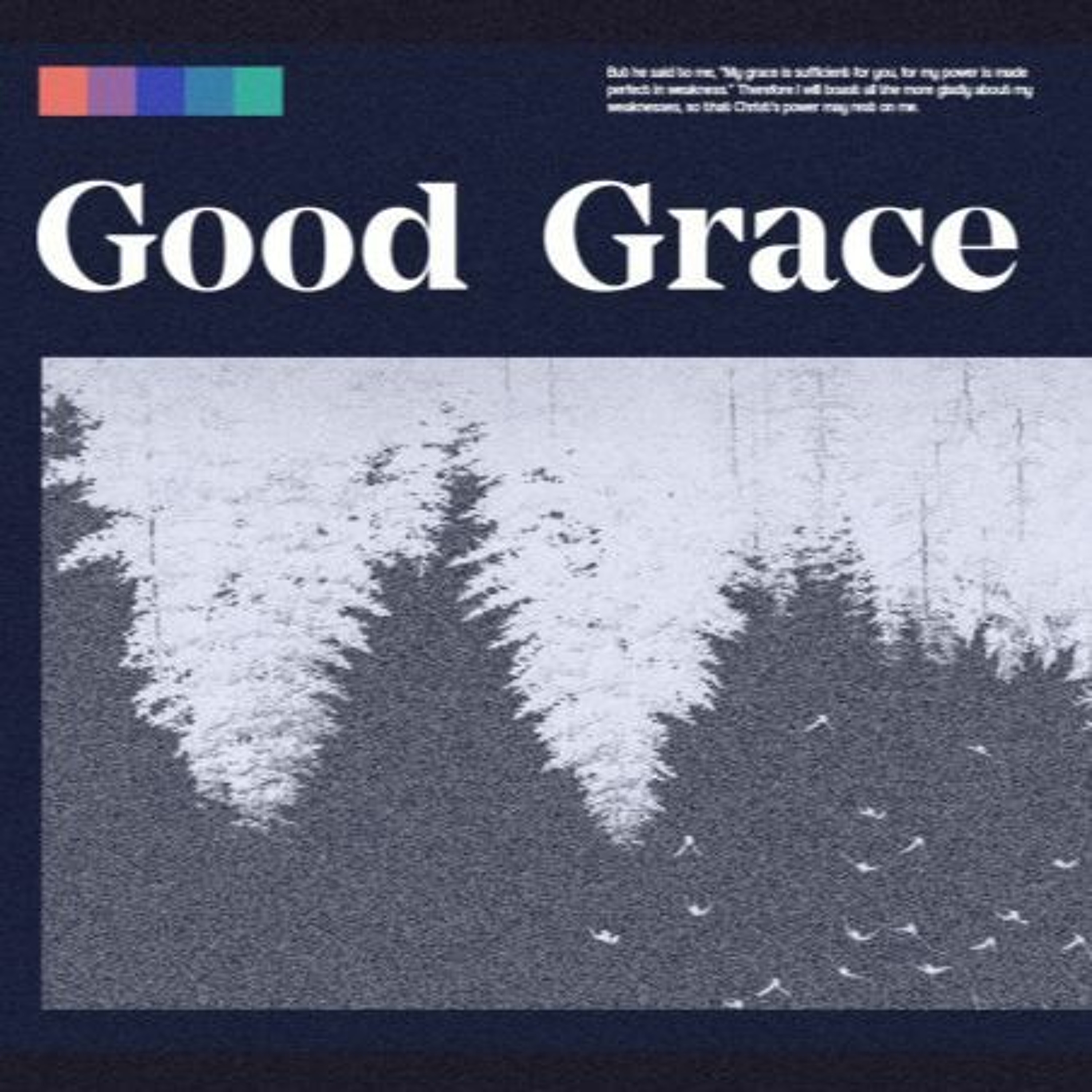 Good Grace // 2 Corinthians 10:12-18 // James Bonney episode artwork