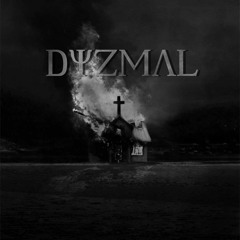 Dyzmal - Dub Mix