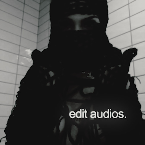 ‘ edit audios2.