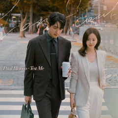 Paul Blanco - Test me (나의 완벽한 비서 OST Part.1)