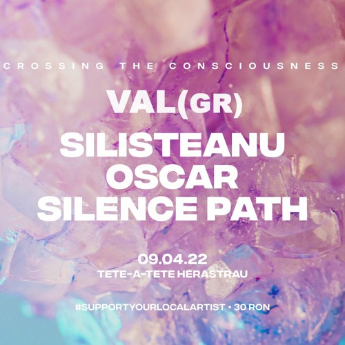 9.04.2022 / Crossing The Spring w/ Silence Path | Oscar | Silisteanu | VAL ( GR ) @ Tete-A-Tete