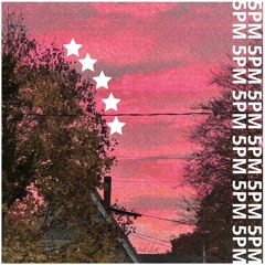 5PM ft. Keion Jevon (Prod. A.Tibbz)