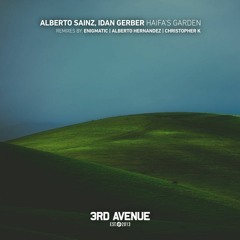 LTR Premiere: Alberto Sainz & Idan Gerber - Haifa's Garden (Alberto Hernandez Remix) [3rd Avenue]