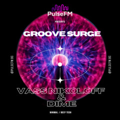 Groove Surge #046 by Pavel Kaleev presents VASS NIKOLOFF & DIME