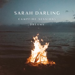 Dreams (The Campfire Sessions)