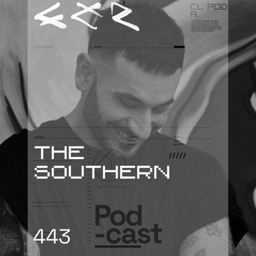CLR Podcast 443 I The Southern