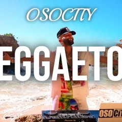 Reggaeton Mix 2024   The Best Of Reggaeton 2024 By OSOCITY