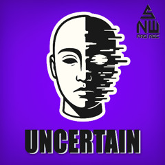 Uncertain [135 BPM]