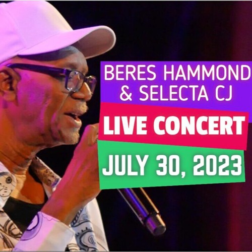 BERES HAMMOND & SELECTA CJ LIVE