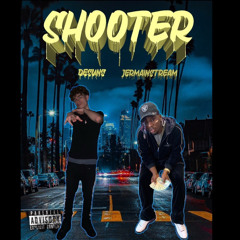 SHOOTER @desunz ft. @jerMAINstream
